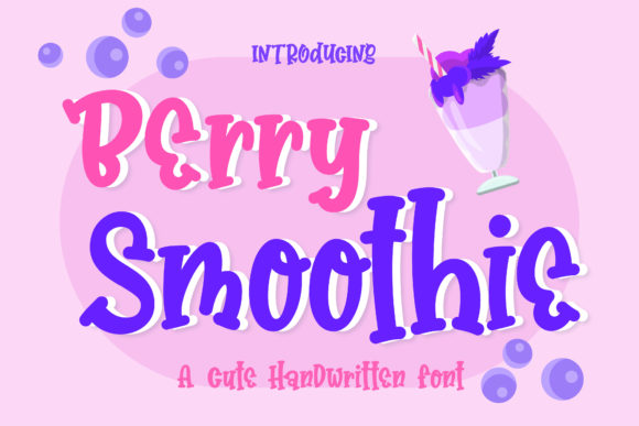 Discover Berry Smoothie: A Quirky Display Font for Creative Projects