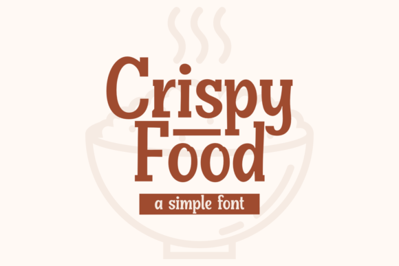 Discover Crispy Food: A Vintage-Styled Display Font