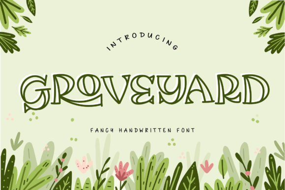 Discover Groveyard: A Whimsical and Luxurious Display Font