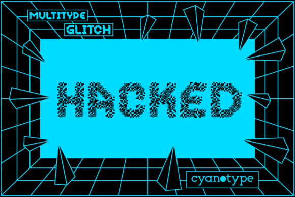 Discover MultiType Glitch Hacked: A Unique Display Font