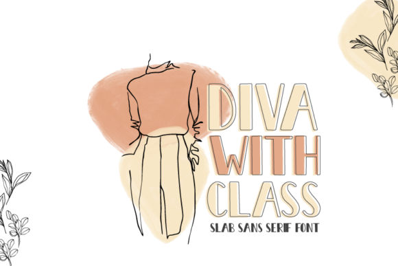 Enhance Your Campaigns with Diva with Class Font