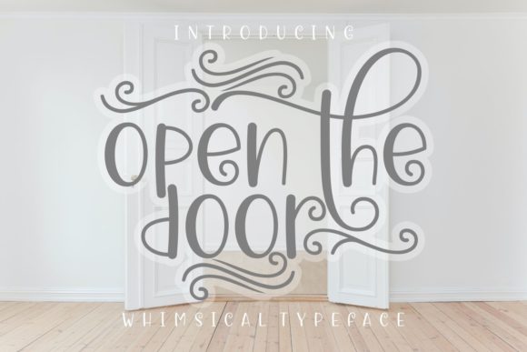 Exploring Open the Door: A Whimsical Display Font