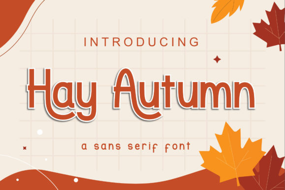 Hay Autumn: The Perfect Font for Creative Makers