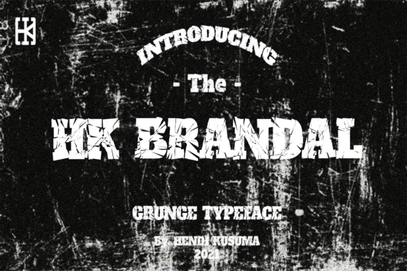 Transform Your Brand with HK Brandal: A Cool, Rough Textured Font