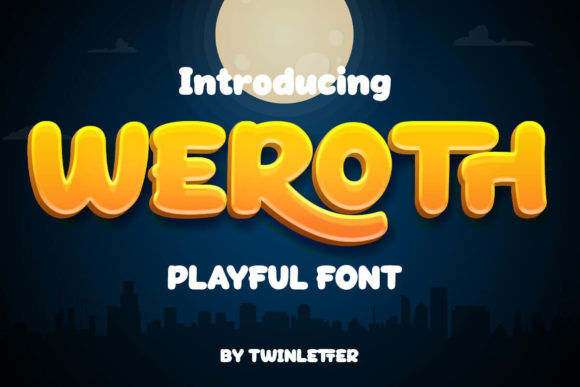 Weroth: A Bold and Playful Font for Editorial Design